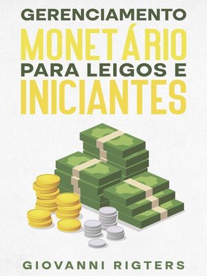 cover image of Gerenciamento monetário para leigos e iniciantes